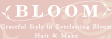 BLOOM Graceful Style in Everlasting Bloom Hair & Make